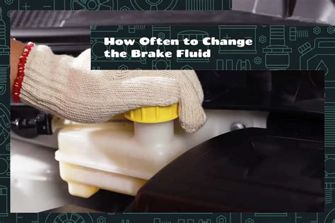 how often to change brake fluid.